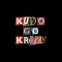 KudoGoKrazy - Stupid