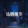 Jeyk Beats - LEJOS DE TI - Sad Lofi Type Beat