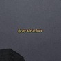 Rama Avecreb - Gray Structure