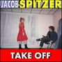 Jacob Spitzer - Take Off