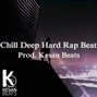 KesanBeats - Chill Deep Hard Rap Beat