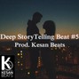 KesanBeats - Deep StoryTelling Hip Hop Beat Trap Instrumental #5
