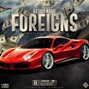 Sixmatic - Foreigns