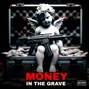 KEVINBDOPE - MONEY IN THE GRAVE