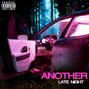KEVINBDOPE - Another Late Night 