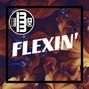 Bahr Beats - Flexin