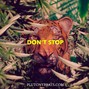 Plutony beats - Don't Stop