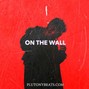 Plutony beats - On the Wall