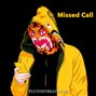 Plutony beats - Missed Call
