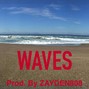 Zayden808 - Waves.