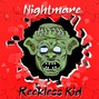 Reckless Kid - Nightmare (Dark Dreamy Trap Type Beat)