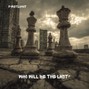 F1RSTL1GHT - Who Will Be The Last? 80.8