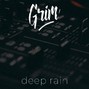 TheGrim - Deep rain