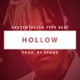 Sphnx - XXXTENTACION Type Beat - "Hollow"