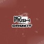 UntamableTablez - - No Rush Drumkit - 