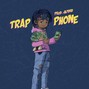 Jayded - Trap Phone