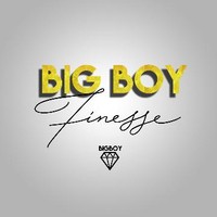 BigBoy Finesse
