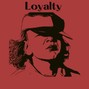 Easel D Beats - Loyalty