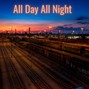 Easel D Beats - All Day All Night