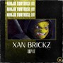 XAN BRICKZ [ALLSLAPZ.COM] ☑️  - Xan Brickz - Ninja Turtoise III [Loop Kit]