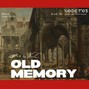 NOOC 1105 - OLD MEMORY