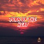 Tiger Backwoods - Turn Up The Heat