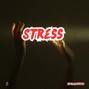Tiger Backwoods - Stress - Philly Trap Hop Type Beat