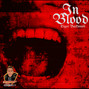 Tiger Backwoods - In Blood - Lil Durk Type Beat