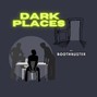 BoothBuster - Dark Places