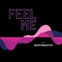 BoothBuster - Feel Me