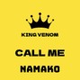 King Venom - "Call Me" - JuiceWRLD Type Beat (180 bpm)