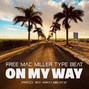 Krid Beatz - On my way | Mac Miller Type Beat