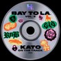 Traktrain Sound Label - Bay To LA Vol. 2