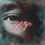 snehainani15 - GAZE