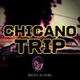 ksprbeats - CHICANO TRIP