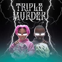 TRIPLE MURDER &&??? !¡