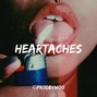 prodbywoo - Heartaches