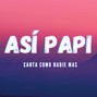 DaRoy - Así Papi