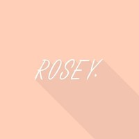 rosey.
