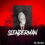 CAHDZCARREON - Slenderman