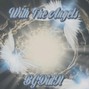 BGDidIt - With The Angels