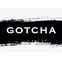 Gotchaa