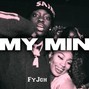 fyJoh - My Mind - 140 - prod.fyJoh