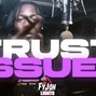 fyJoh - Trust Issues - 160 - prod.fyJoh
