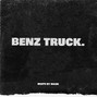 BEATS BY MAUR - BENZ TRUCK. (beatsbymaur)