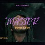 prodbykyrobeats - Master