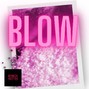 Bricknotesproductions - Blow