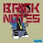 Bricknotesproductions - DO WORK