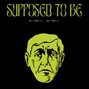 MadHoneyy - Supposed To Be