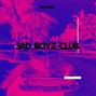 REXORDER - SAD_BOYZ_CLUB